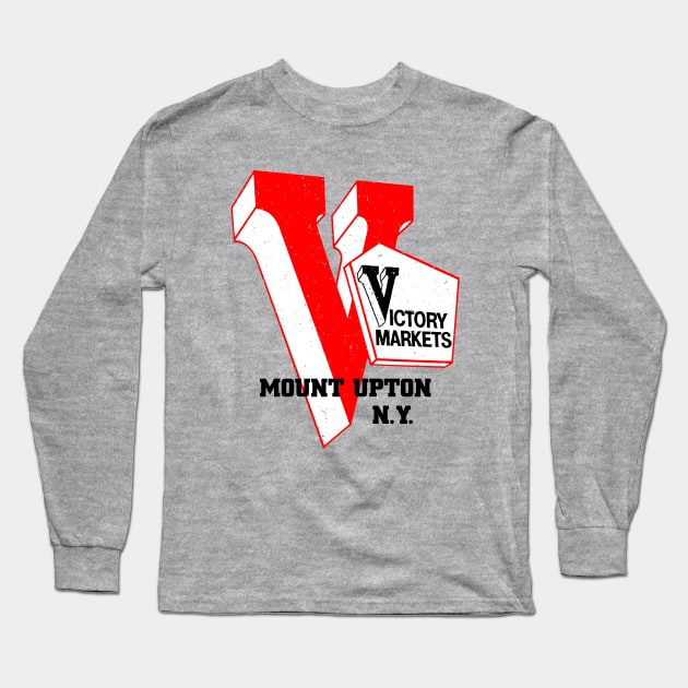 Victory Market Former Mount Upton NY Grocery Store Logo Long Sleeve T-Shirt by MatchbookGraphics